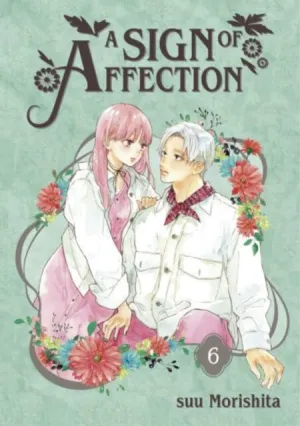 A Sign of Affection 6 by suu Morishita
