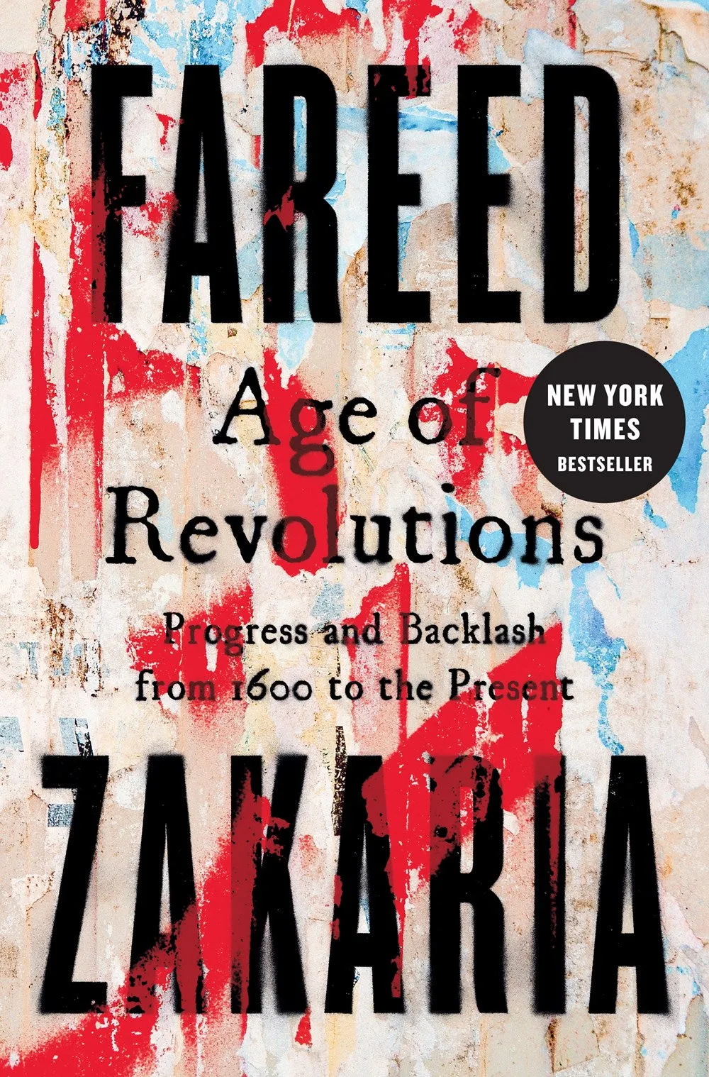 Age of Revolutions : Progress and Backlash from 1600 to the Present Cleary's