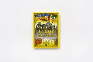 Alamo All-Stars: Texas-Sized Edition (Nathan Hale's Hazardous Tales #6) by Nathan Hale