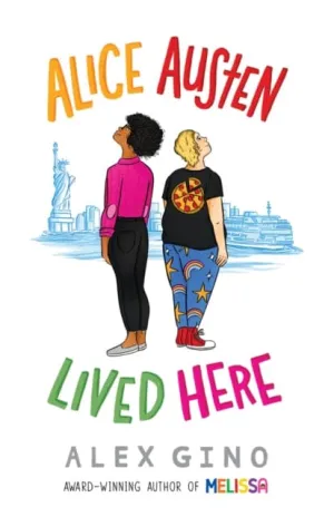 Alice Austen Lived Here by Alex Gino