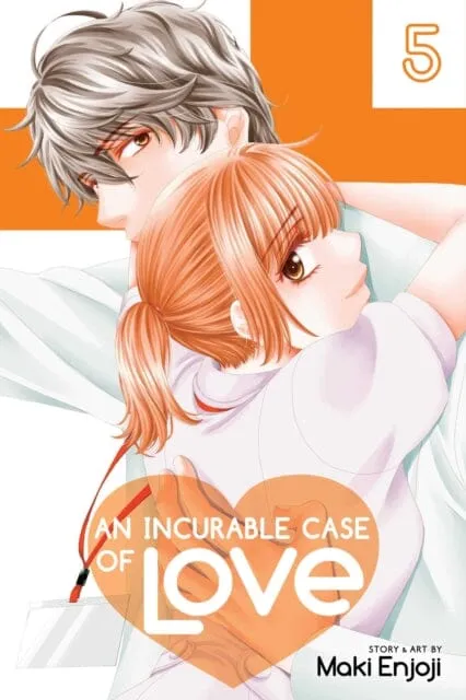 An Incurable Case of Love, Vol. 5 by Maki Enjoji