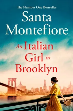 An Italian Girl in Brooklyn  by Santa Montefiore