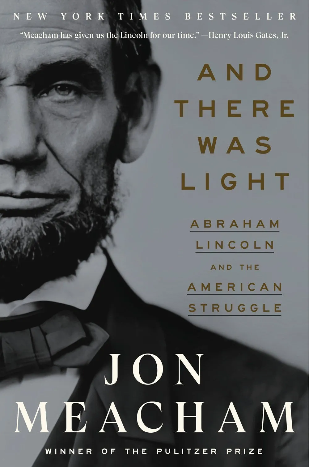 And There Was Light: Abraham Lincoln and the American Struggle Cleary's
