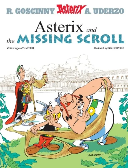 Asterix: Asterix and The Missing Scroll : Album 36 by Jean-Yves Ferri