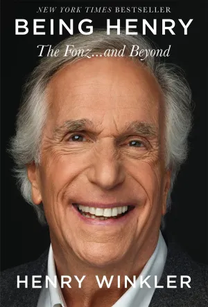 Being Henry : The Fonz . . . and Beyond Cleary's