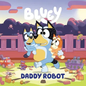 Bluey: Daddy Robot Cleary's