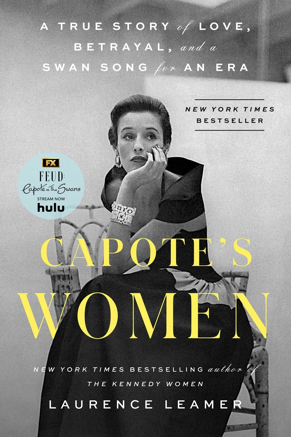 Capote's Women : A True Story of Love, Betrayal, and a Swan Song for an Era Cleary's