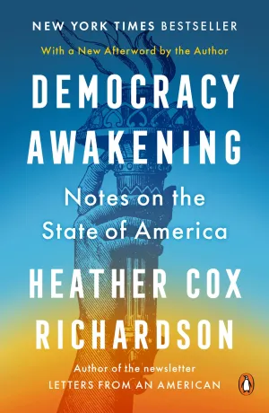 Democracy Awakening : Notes on the State of America Cleary's