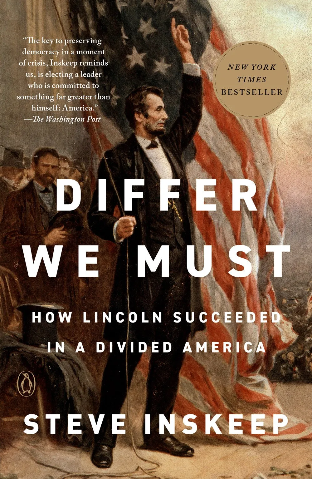 Differ We Must : How Lincoln Succeeded in a Divided America Cleary's