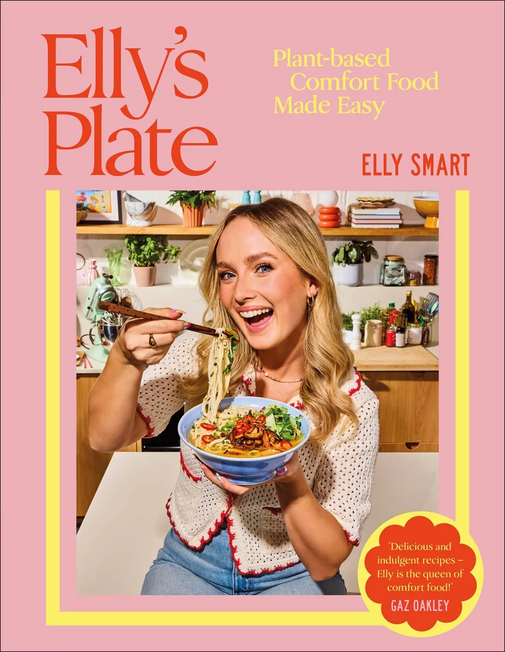 Elly's Plate : Plant-based Comfort Food Made Easy Cleary's