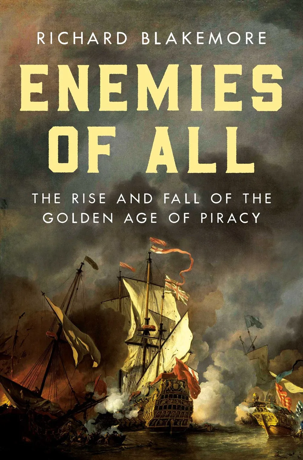 Enemies of All : The Rise and Fall of the Golden Age of Piracy Cleary's