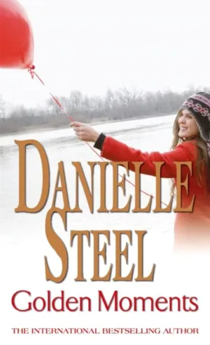 Golden Moments  by Danielle Steel