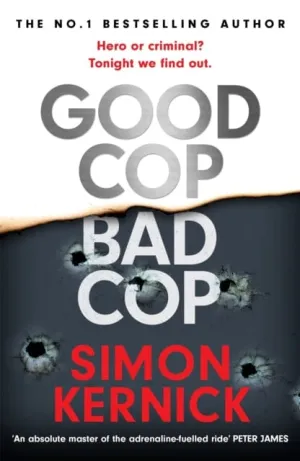 Good Cop Bad Cop  by Simon Kernick