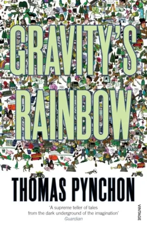 Gravity's Rainbow by Thomas Pynchon