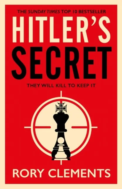Hitler's Secret  by Rory Clements