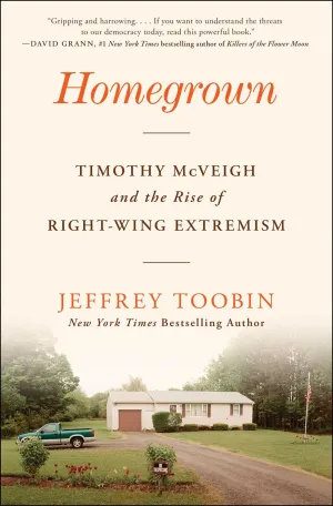 Homegrown : Timothy McVeigh and the Rise of Right-Wing Extremism Cleary's