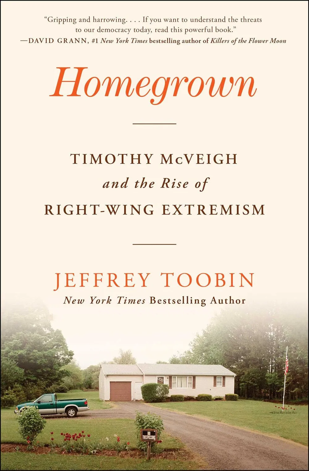 Homegrown : Timothy McVeigh and the Rise of Right-Wing Extremism Cleary's