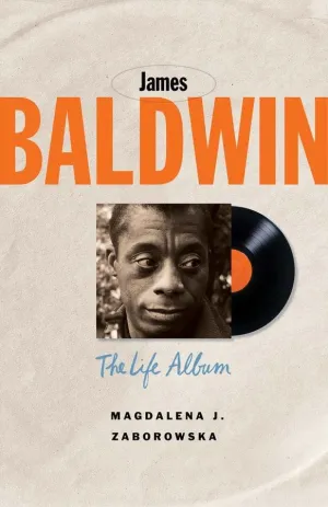 James Baldwin : The Life Album Cleary's