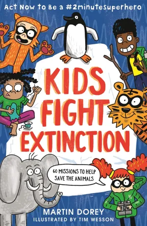 Kids Fight Extinction: Act Now to Be a #2minutesuperhero Cleary's