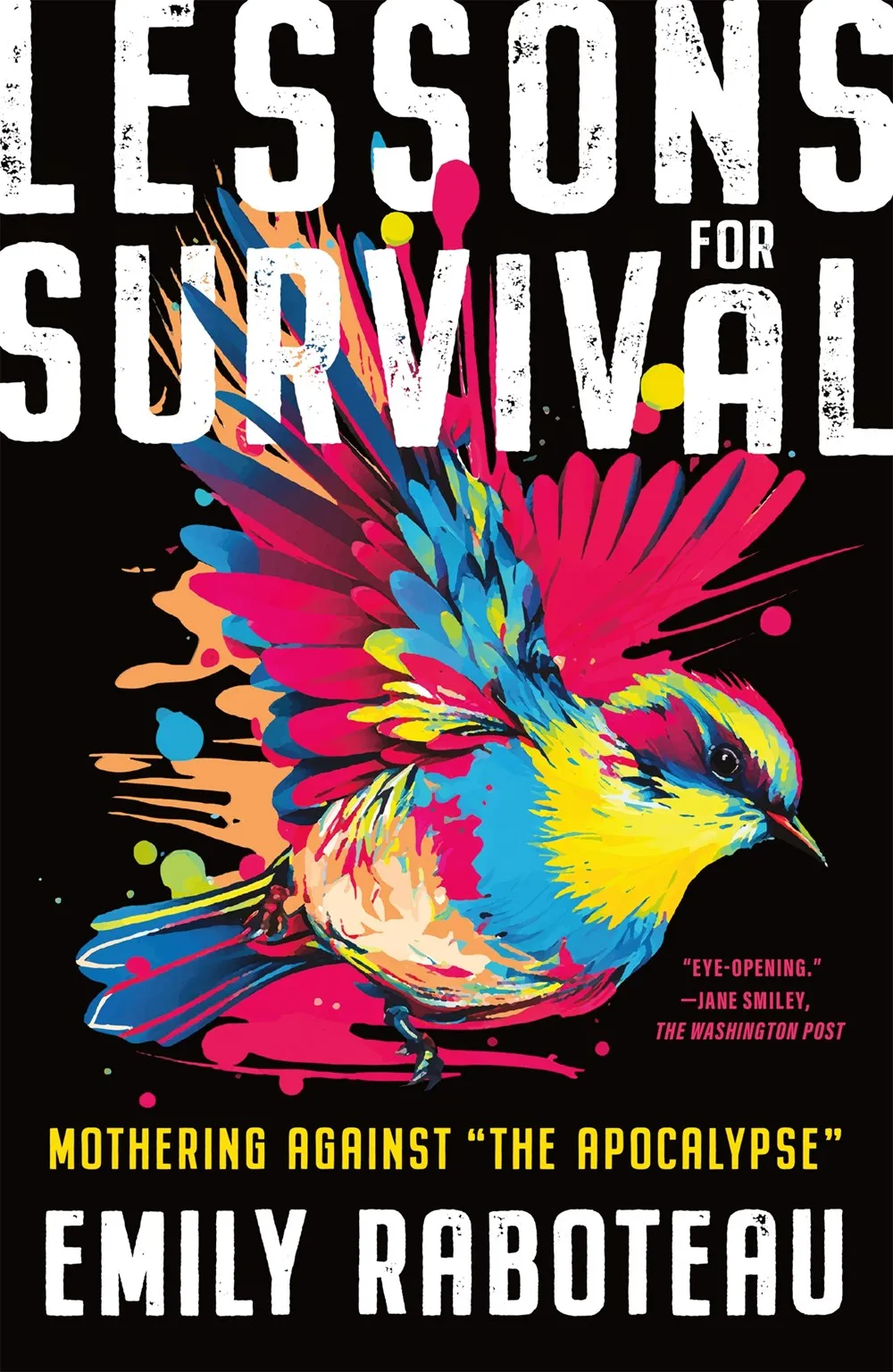 Lessons for Survival : Mothering Against “the Apocalypse” Cleary's