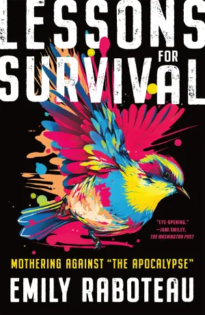 Lessons for Survival : Mothering Against “the Apocalypse” Cleary's
