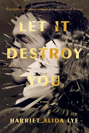 Let It Destroy You : A Novel Cleary's