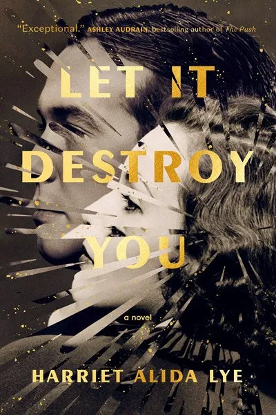 Let It Destroy You : A Novel Cleary's