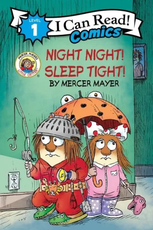 Little Critter: Night Night! Sleep Tight! Cleary's
