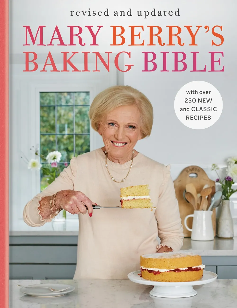 Mary Berry's Baking Bible: Revised and Updated Cleary's