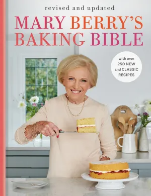 Mary Berry's Baking Bible: Revised and Updated Cleary's