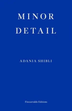Minor Detail by Adania Shibli