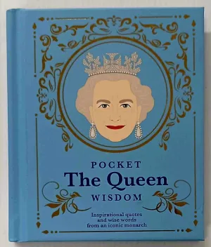POCKET THE QUEEN WISDOM - Hardie Grant
