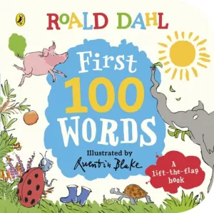 Roald Dahl: First 100 Words by Roald Dahl