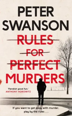 Rules for Perfect Murders  by Peter Swanson