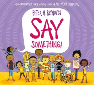 Say Something (PB) by Peter H. Reynolds