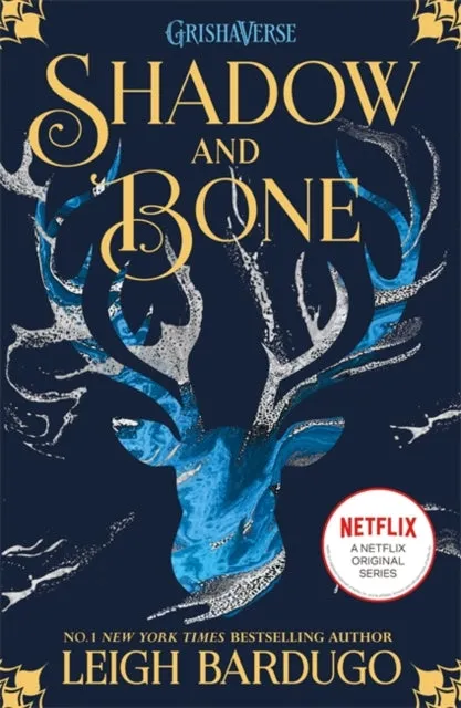 Shadow and Bone: Shadow and Bone by Leigh Bardugo