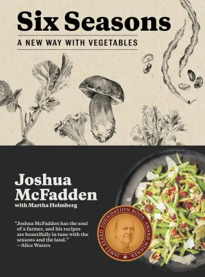 Six Seasons : A New Way with Vegetables Cleary's