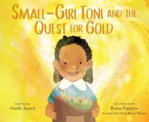 Small-Girl Toni and the Quest for Gold Cleary's