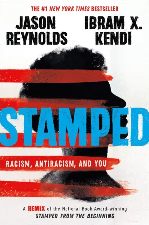 Stamped: Racism, Antiracism, and You : A Remix of the National Book Award-winning Stamped from the Beginning Cleary's