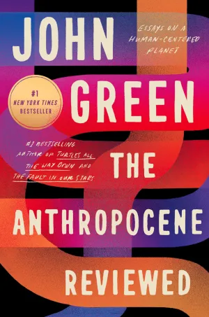 The Anthropocene Reviewed : Essays on a Human-Centered Planet Cleary's