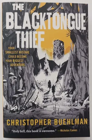 THE BLACKTONGUE THIEF - Christopher Buehlman