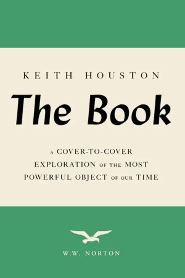 The Book : A Cover-to-Cover Exploration of the Most Powerful Object of Our Time Cleary's