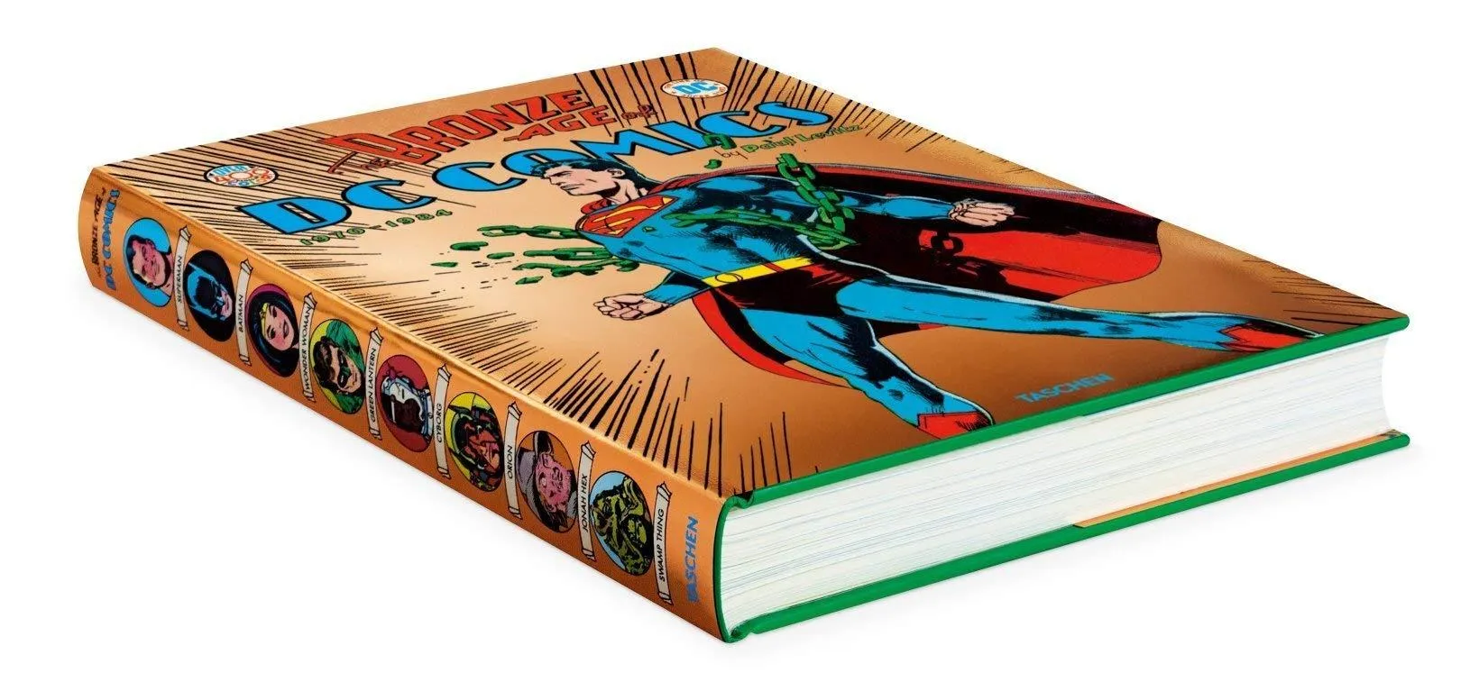 The Bronze Age of DC Comics by Paul Levitz - Hardback