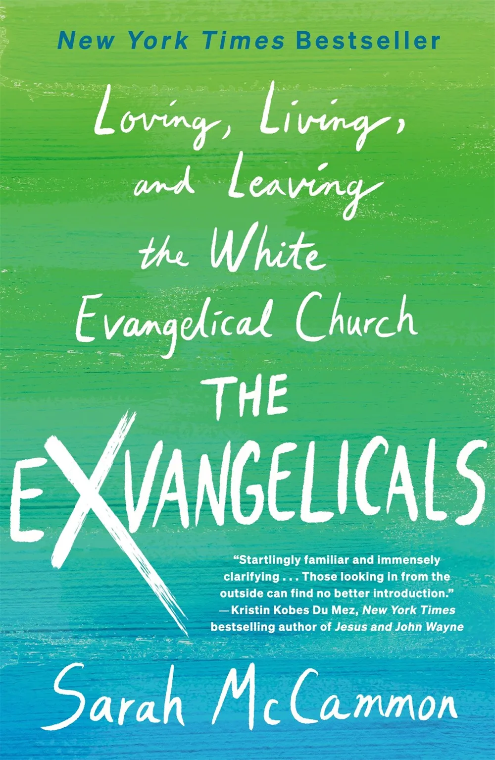 The Exvangelicals : Loving, Living, and Leaving the White Evangelical Church Cleary's