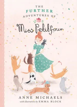 The Further Adventures of Miss Petitfour Cleary's