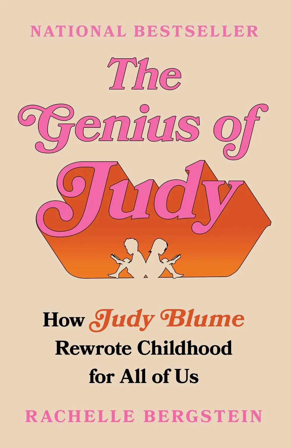 The Genius of Judy : How Judy Blume Rewrote Childhood for All of Us Cleary's