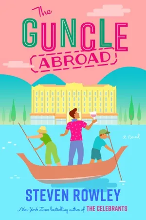 The Guncle Abroad Cleary's