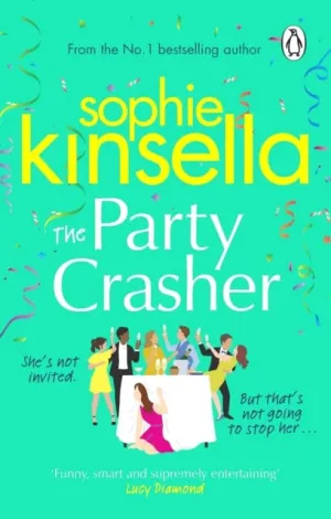 The Party Crasher by Sophie Kinsella