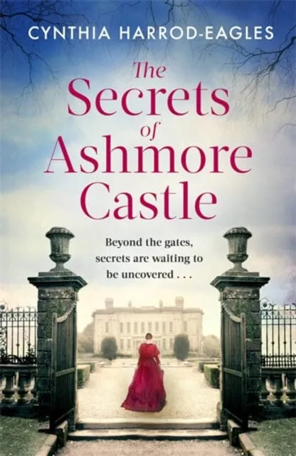 The Secrets of Ashmore Castle  by Cynthia Harrod-Eagles