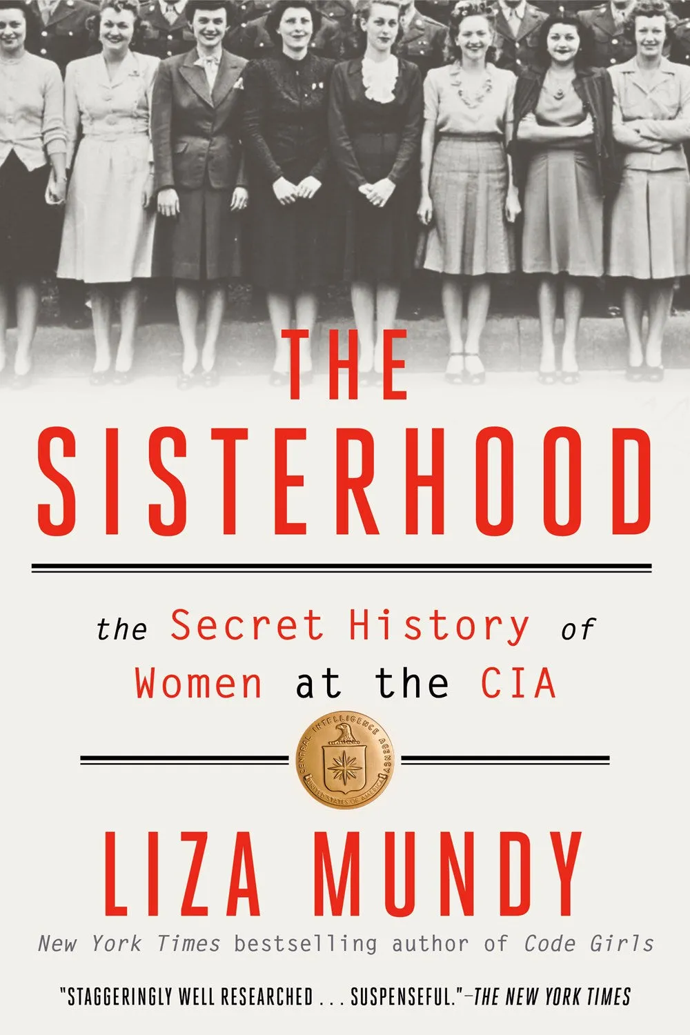 The Sisterhood : The Secret History of Women at the CIA Cleary's